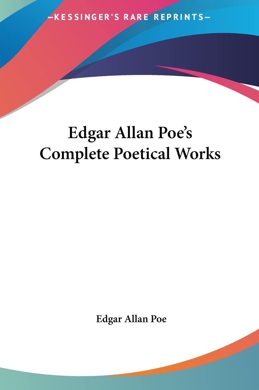 Edgar Allan Poe's Complete Poetical Works Poetry
