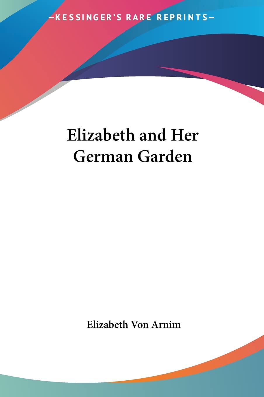 Elizabeth and Her German Garden Contemporary literature