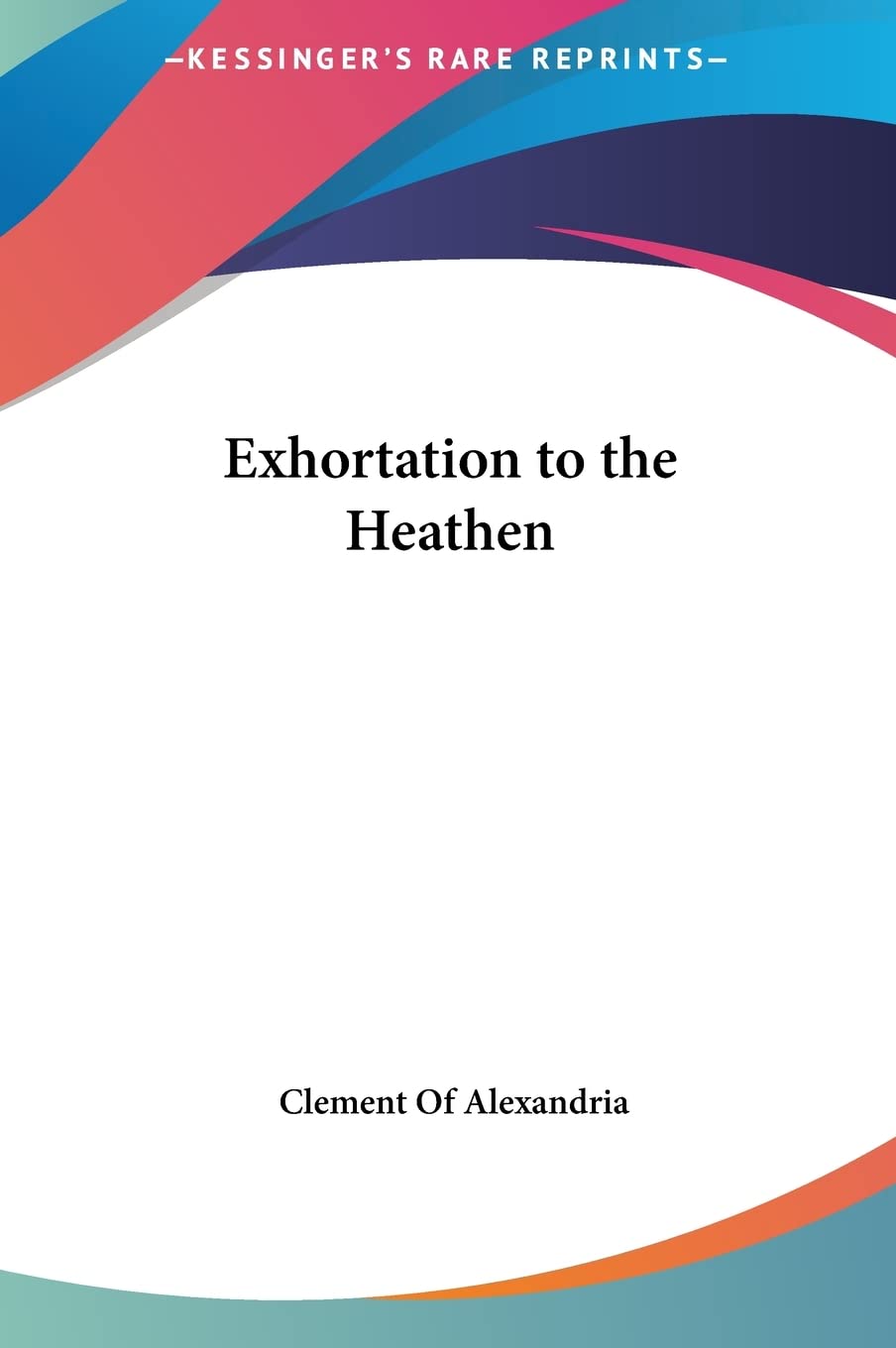 Exhortation to the Heathen Religion & Esotericism