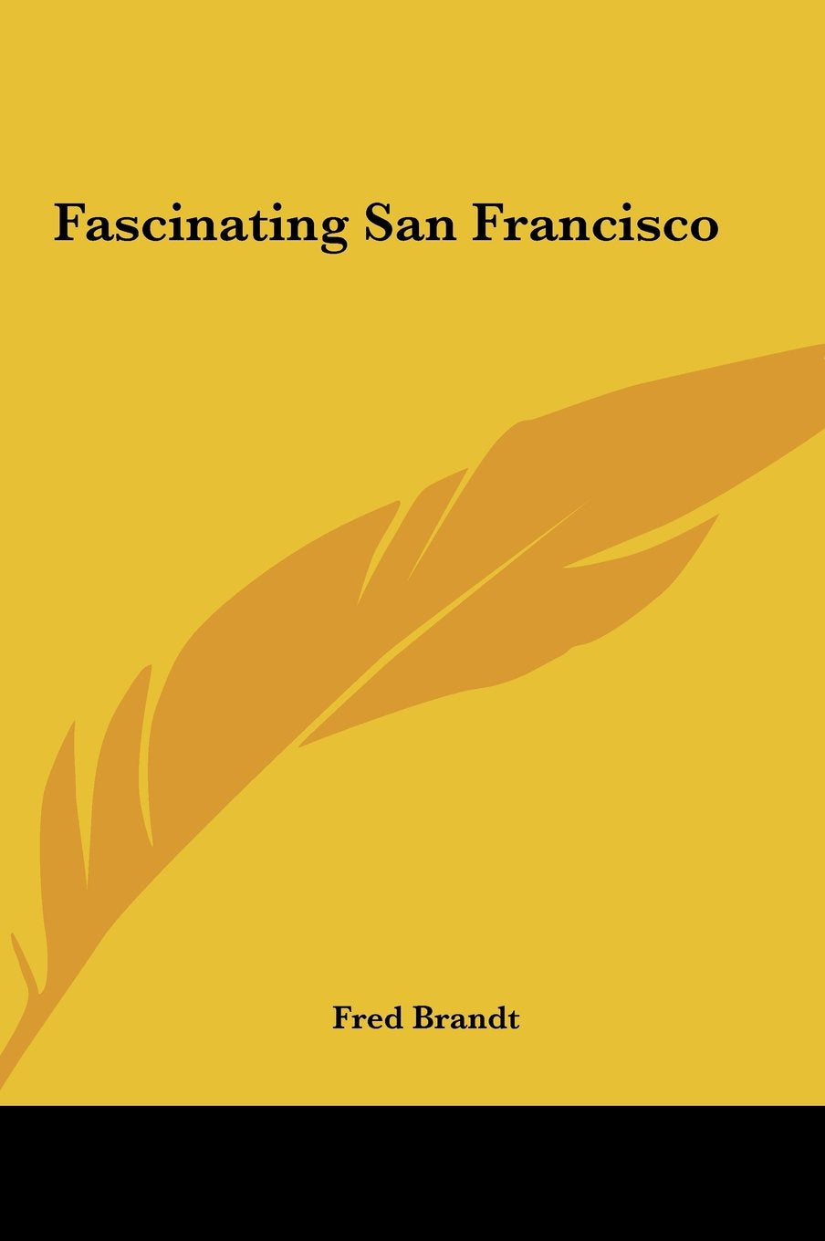 Fascinating San Francisco Travel