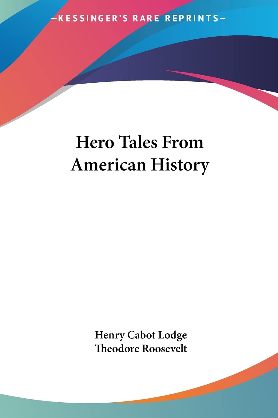 Hero Tales From American History Philosophy