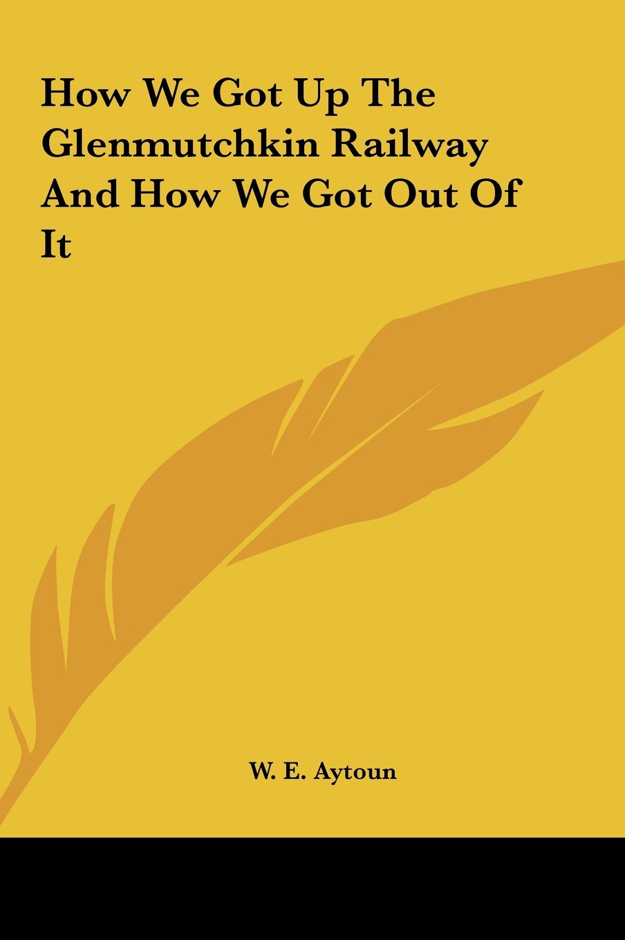 How We Got Up the Glenmutchkin Railway and How We Got Out of It Contemporary literature