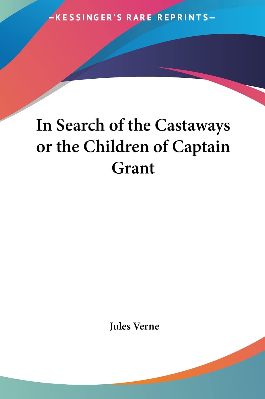In Search of the Castaways or the Children of Captain Grant Contemporary literature