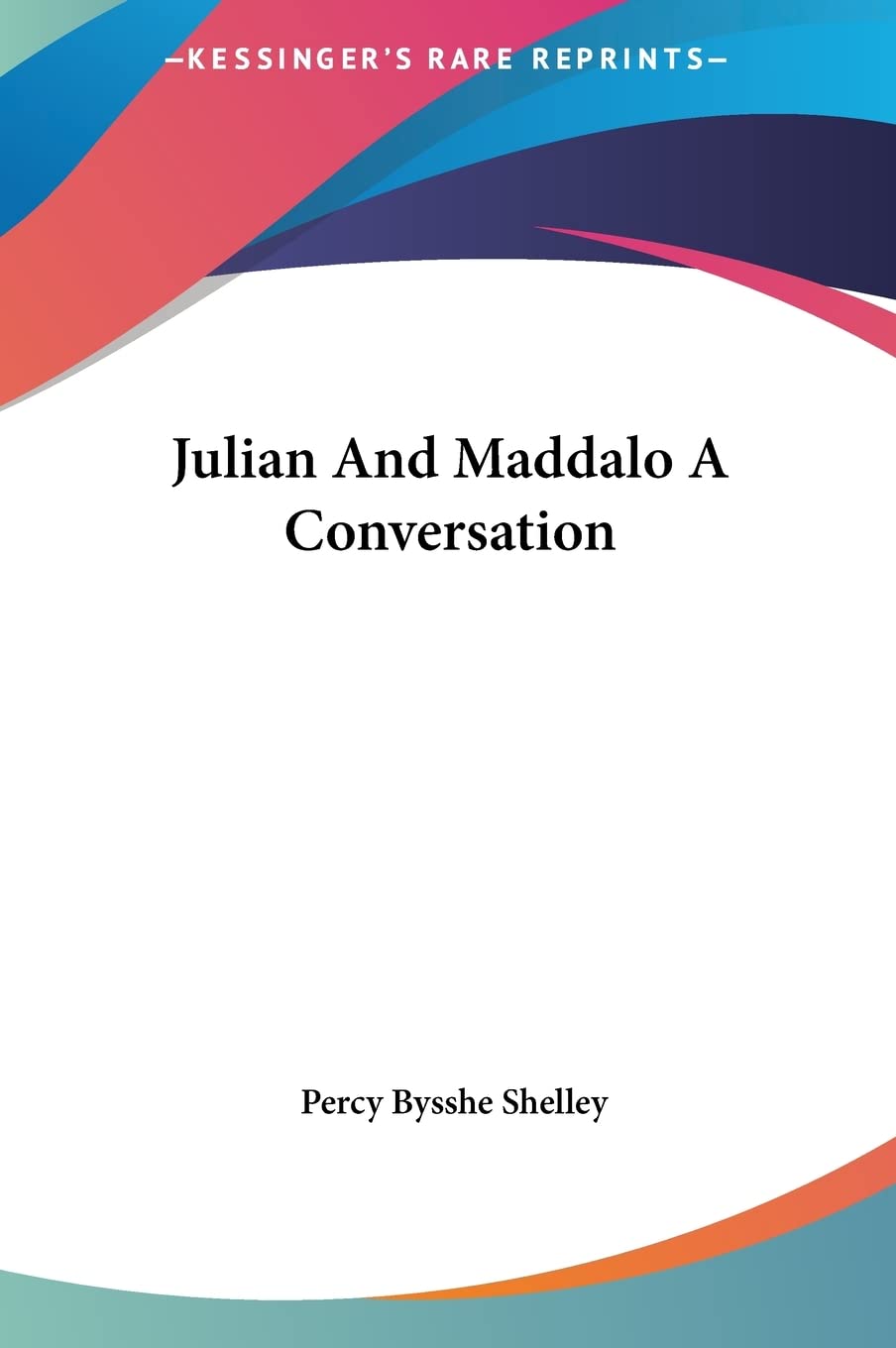 Julian And Maddalo A Conversation Contemporary literature