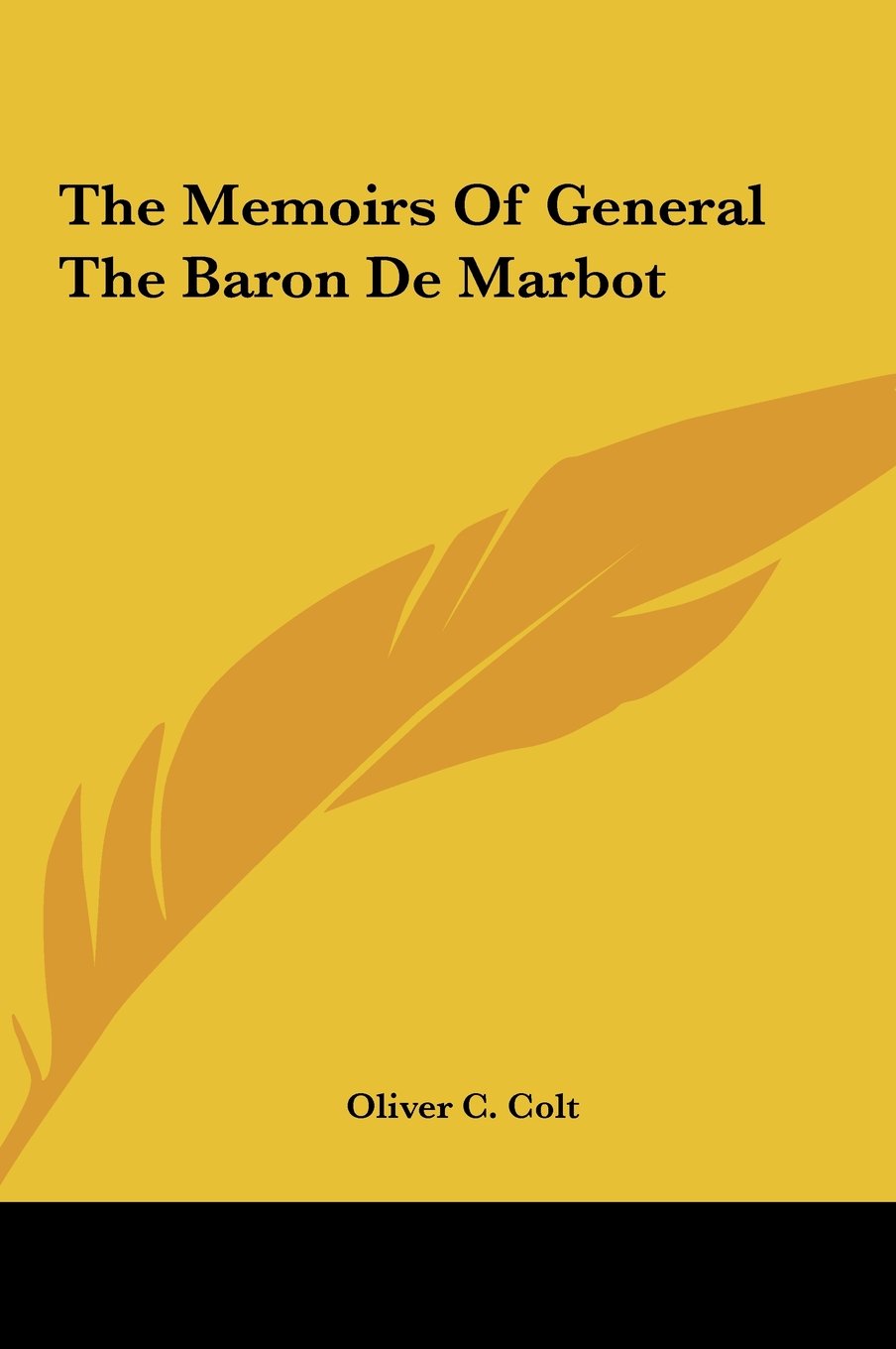 The Memoirs of General the Baron de Marbot book