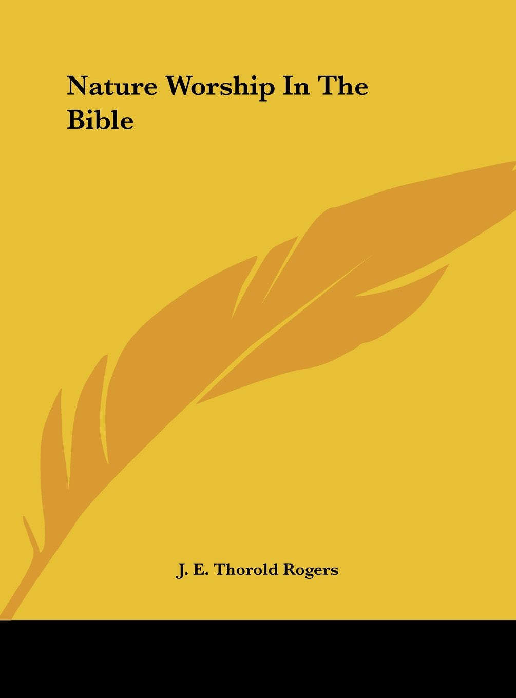 Nature Worship In The Bible Contemporary literature