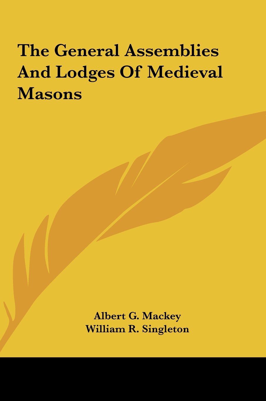 The General Assemblies And Lodges Of Medieval Masons Social Sciences