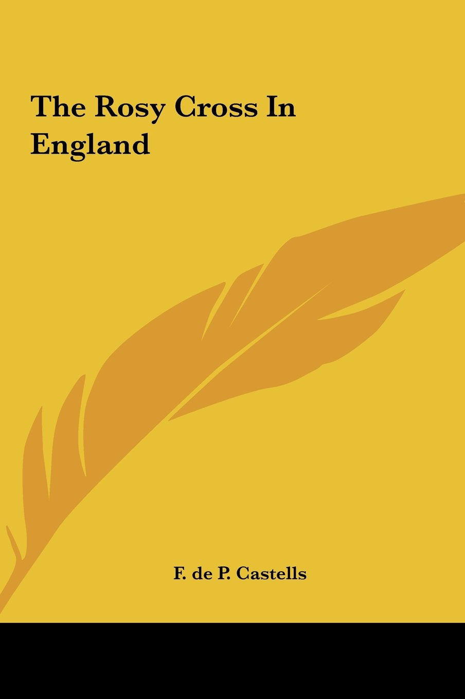 The Rosy Cross in England Religion & Esotericism