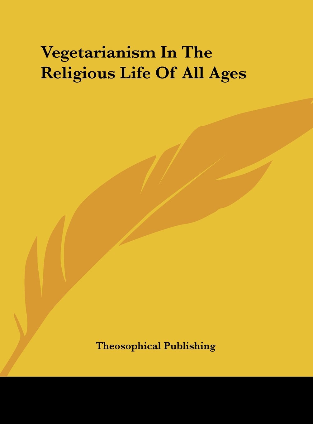 Vegetarianism In The Religious Life Of All Ages Contemporary literature