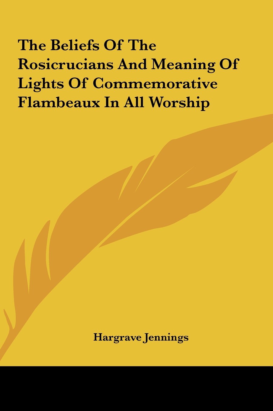 The Beliefs Of The Rosicrucians And Meaning Of Lights Of Commemorative Flambeaux In All Worship Self-help