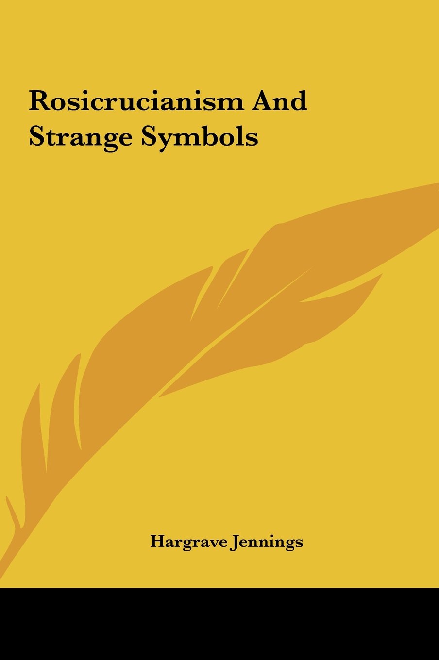 Rosicrucianism And Strange Symbols Self-help