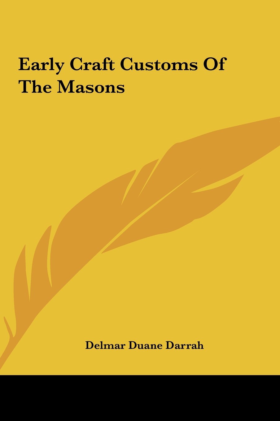 Early Craft Customs Of The Masons Social Sciences