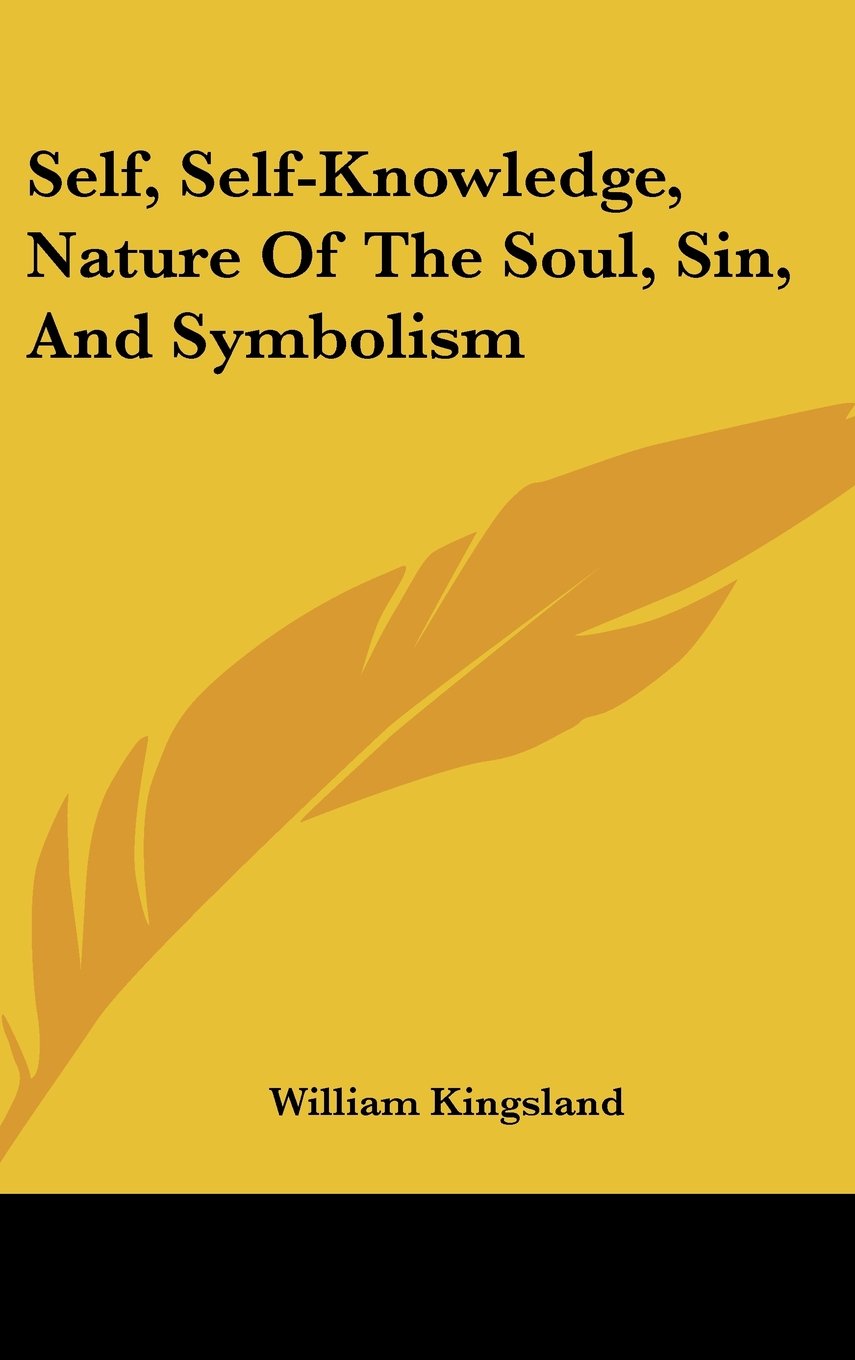 Self, Self-Knowledge, Nature Of The Soul, Sin, And Symbolism Religion & Esotericism