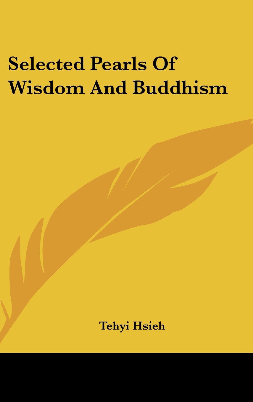 Selected Pearls Of Wisdom And Buddhism Books