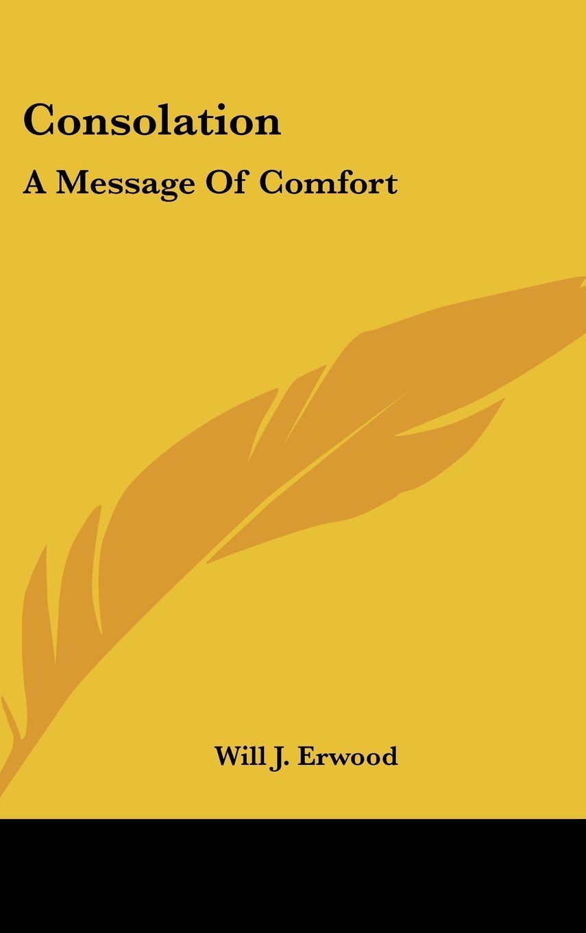 Consolation: A Message Of Comfort Books