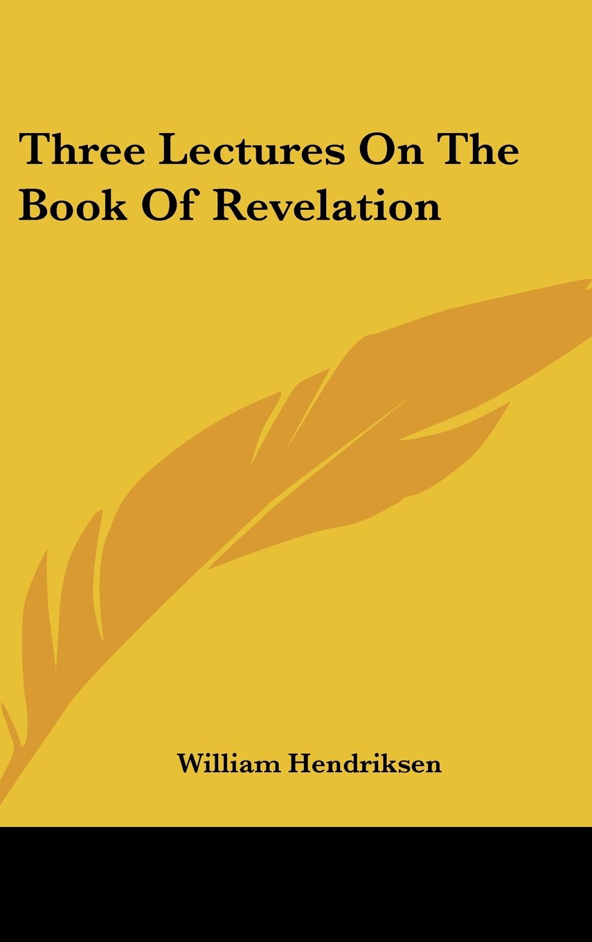 Three Lectures On The Book Of Revelation Books