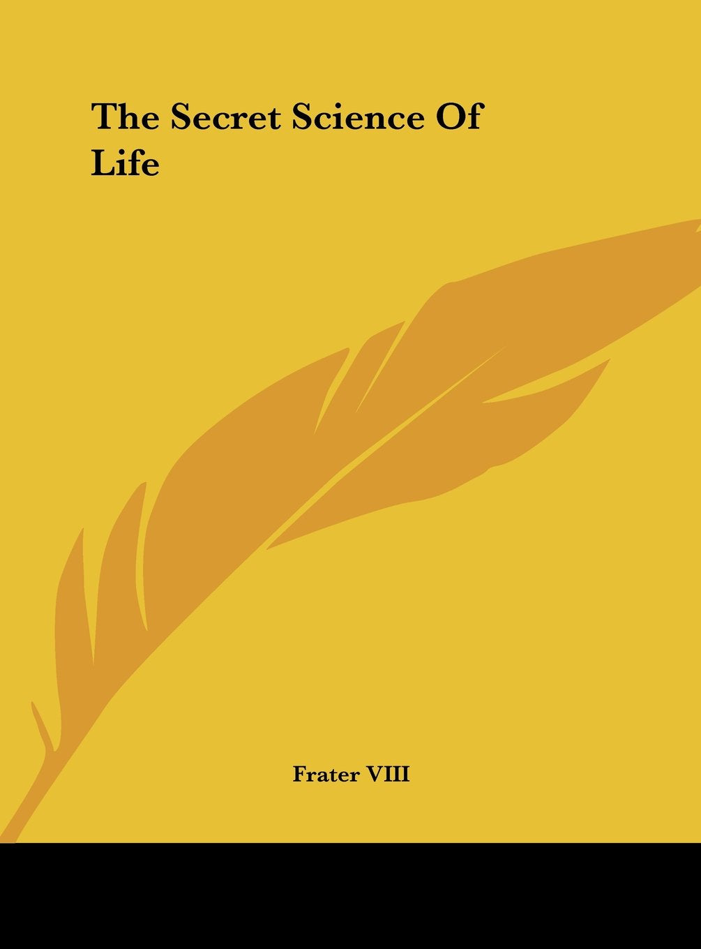 The Secret Science Of Life Contemporary literature