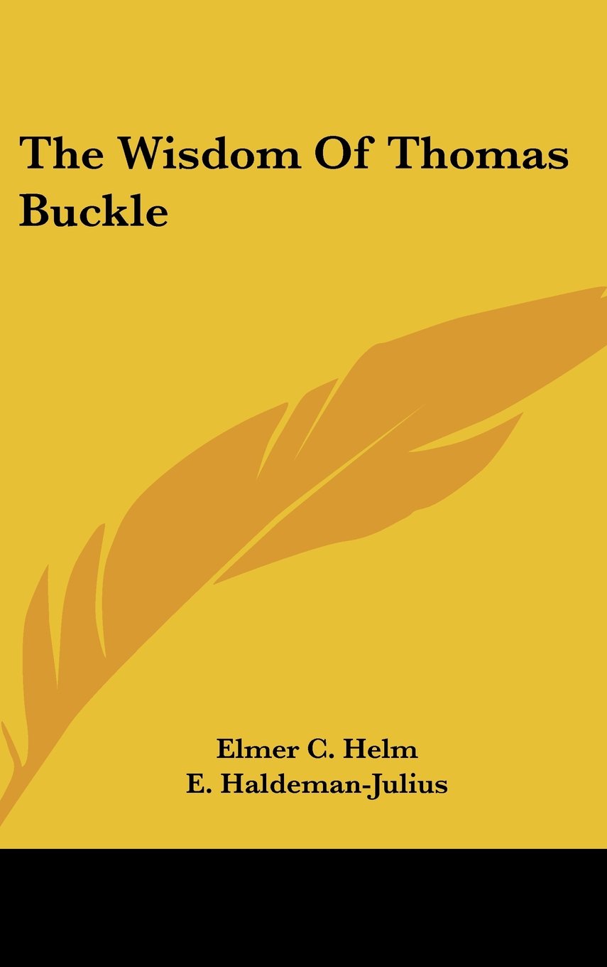 The Wisdom Of Thomas Buckle Books