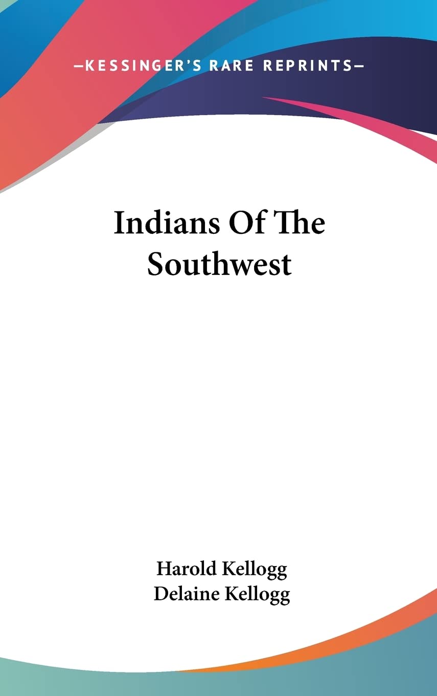 Indians Of The Southwest General education