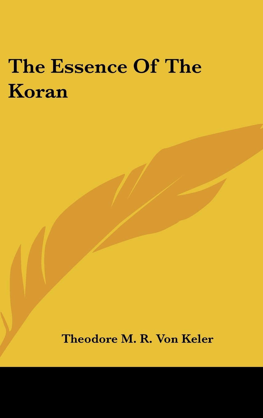 The Essence Of The Koran Books