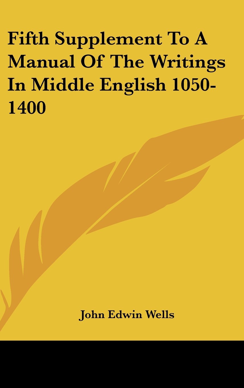 Fifth Supplement To A Manual Of The Writings In Middle English 1050-1400 Books