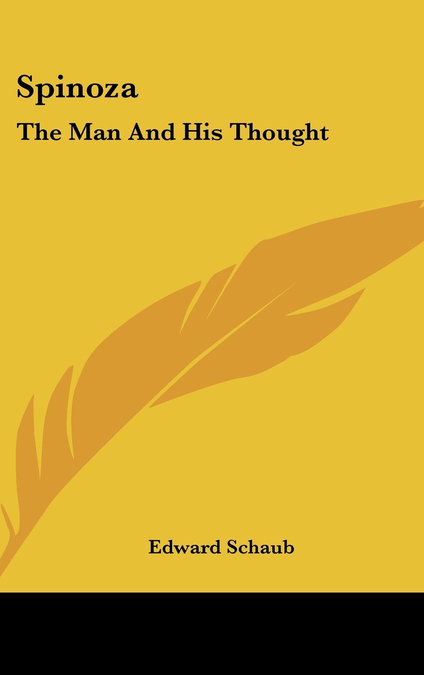 Spinoza: The Man And His Thought Books