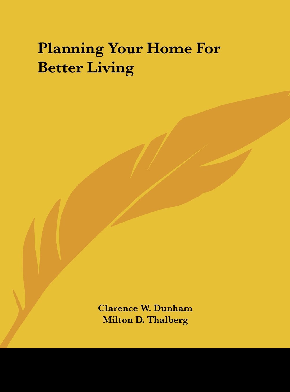 Planning Your Home For Better Living Contemporary literature