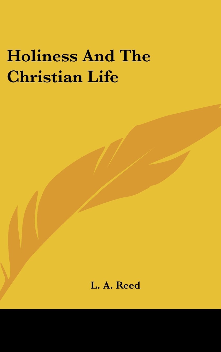 Holiness And The Christian Life Books