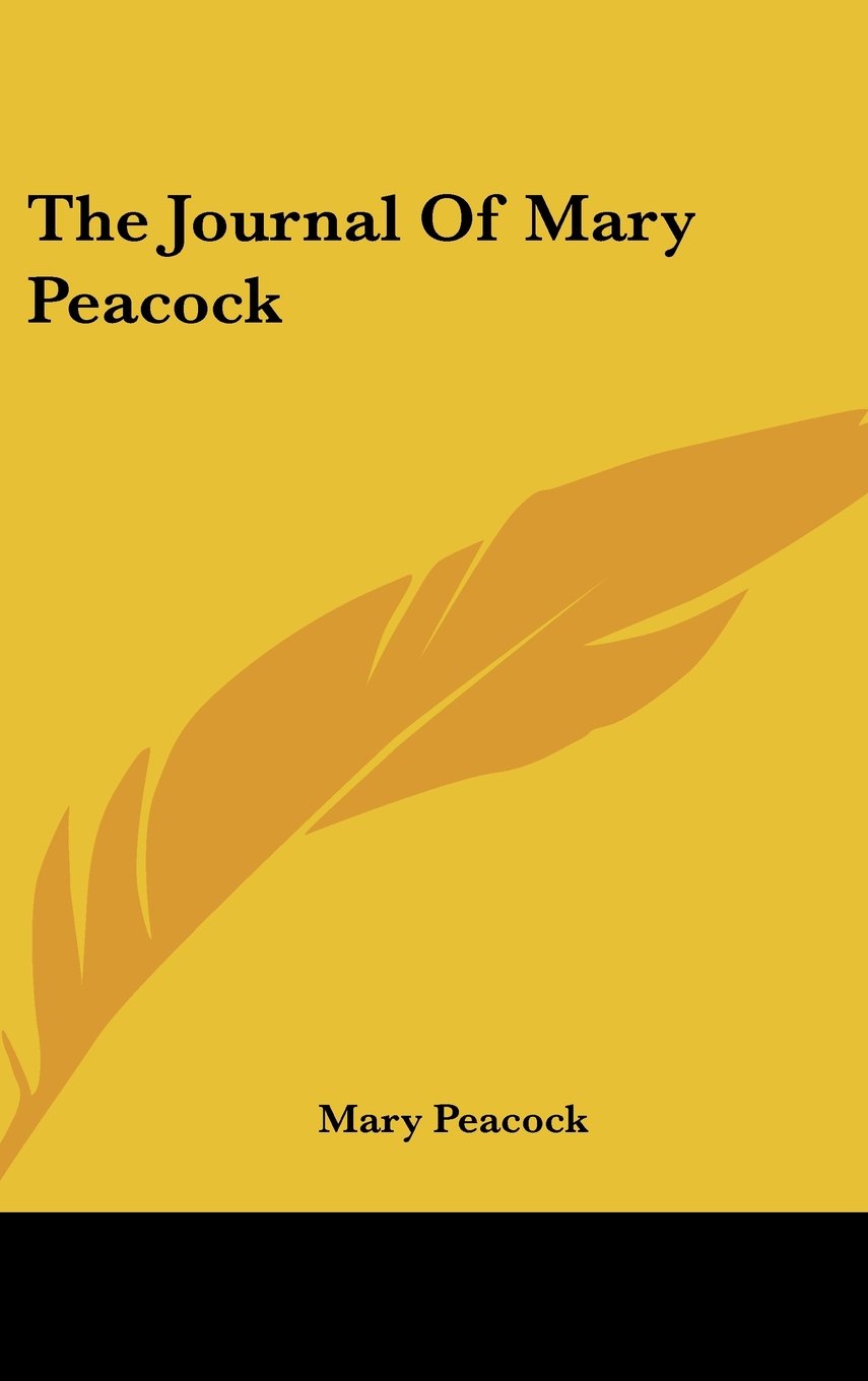 The Journal Of Mary Peacock Books