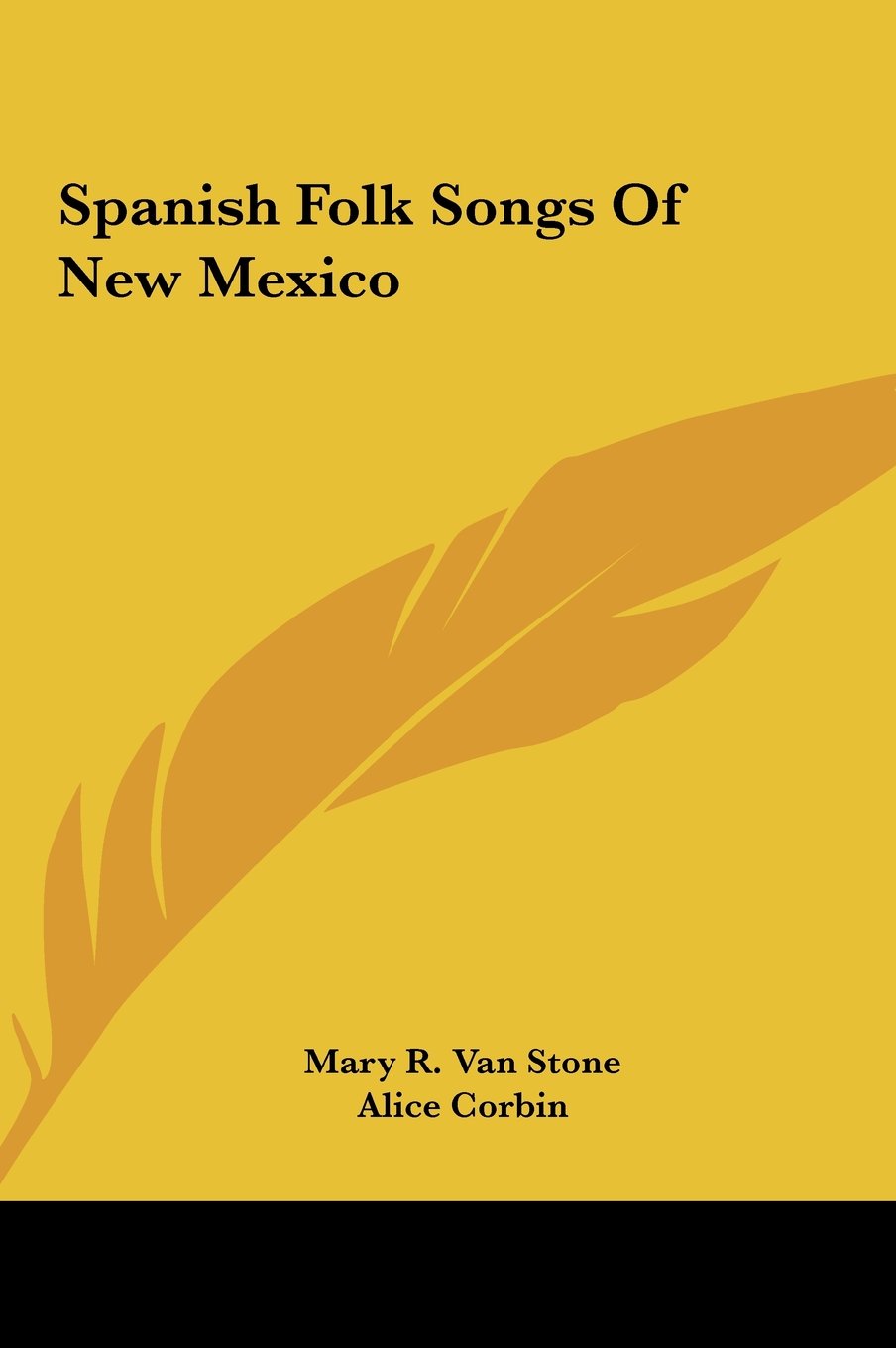 Spanish Folk Songs Of New Mexico Books
