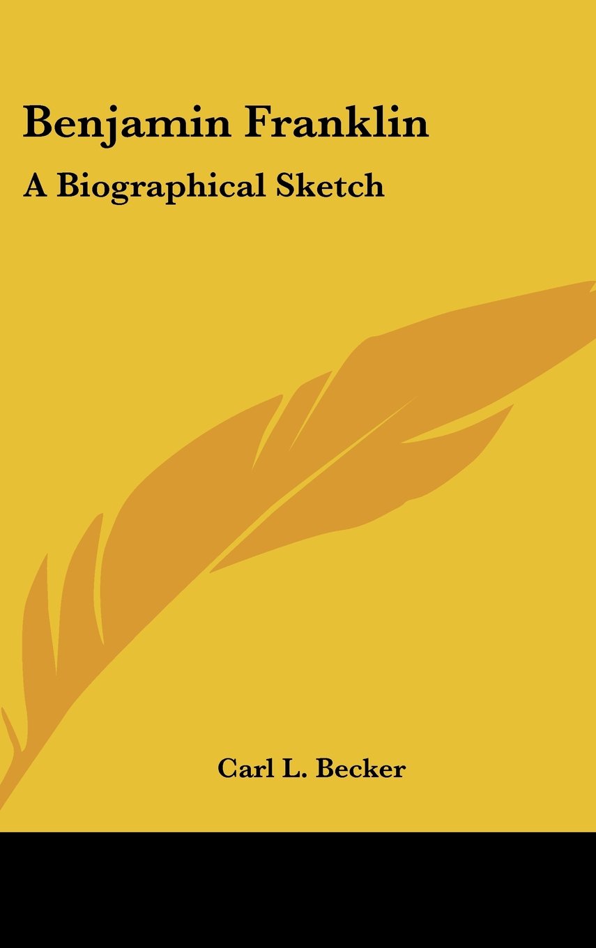 Product Image: Benjamin Franklin: A Biographical Sketch