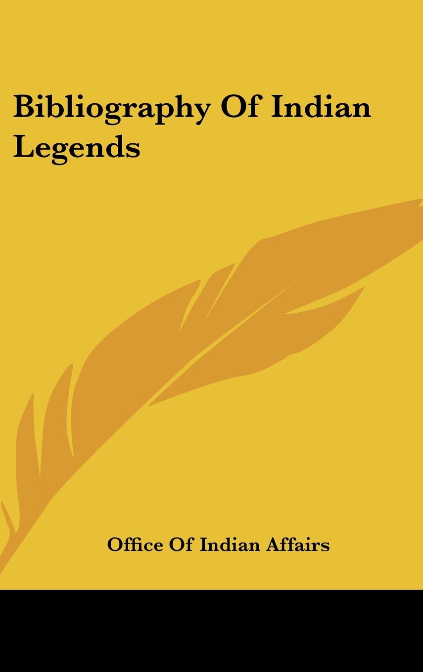 Bibliography Of Indian Legends Books