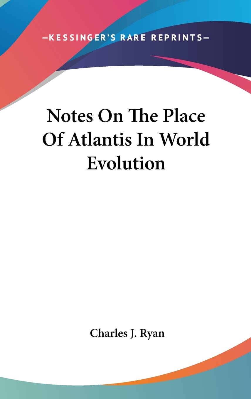 Product Image: Notes On The Place Of Atlantis In World Evolution