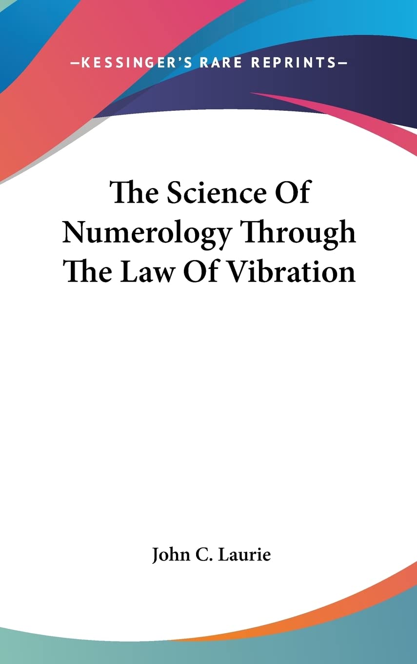 The Science Of Numerology Through The Law Of Vibration Contemporary literature