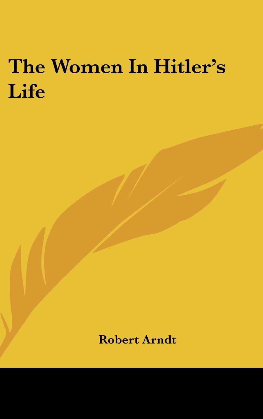 The Women In Hitler's Life Books