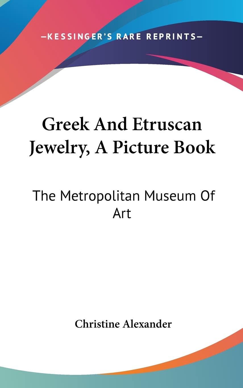 Greek And Etruscan Jewelry, A Picture Book: The Metropolitan Museum Of Art Film, Art & Culture