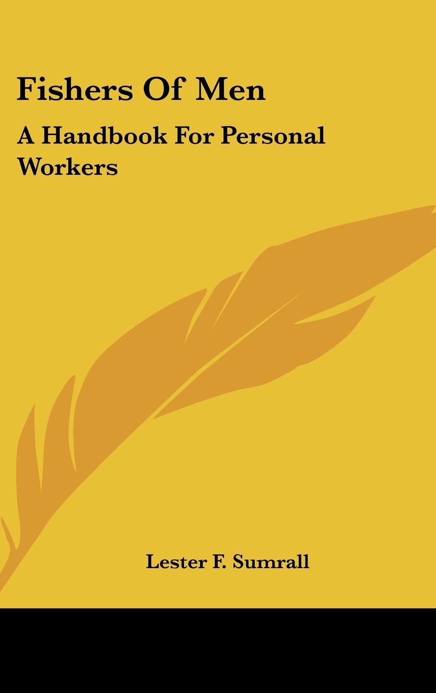Fishers Of Men: A Handbook For Personal Workers Books