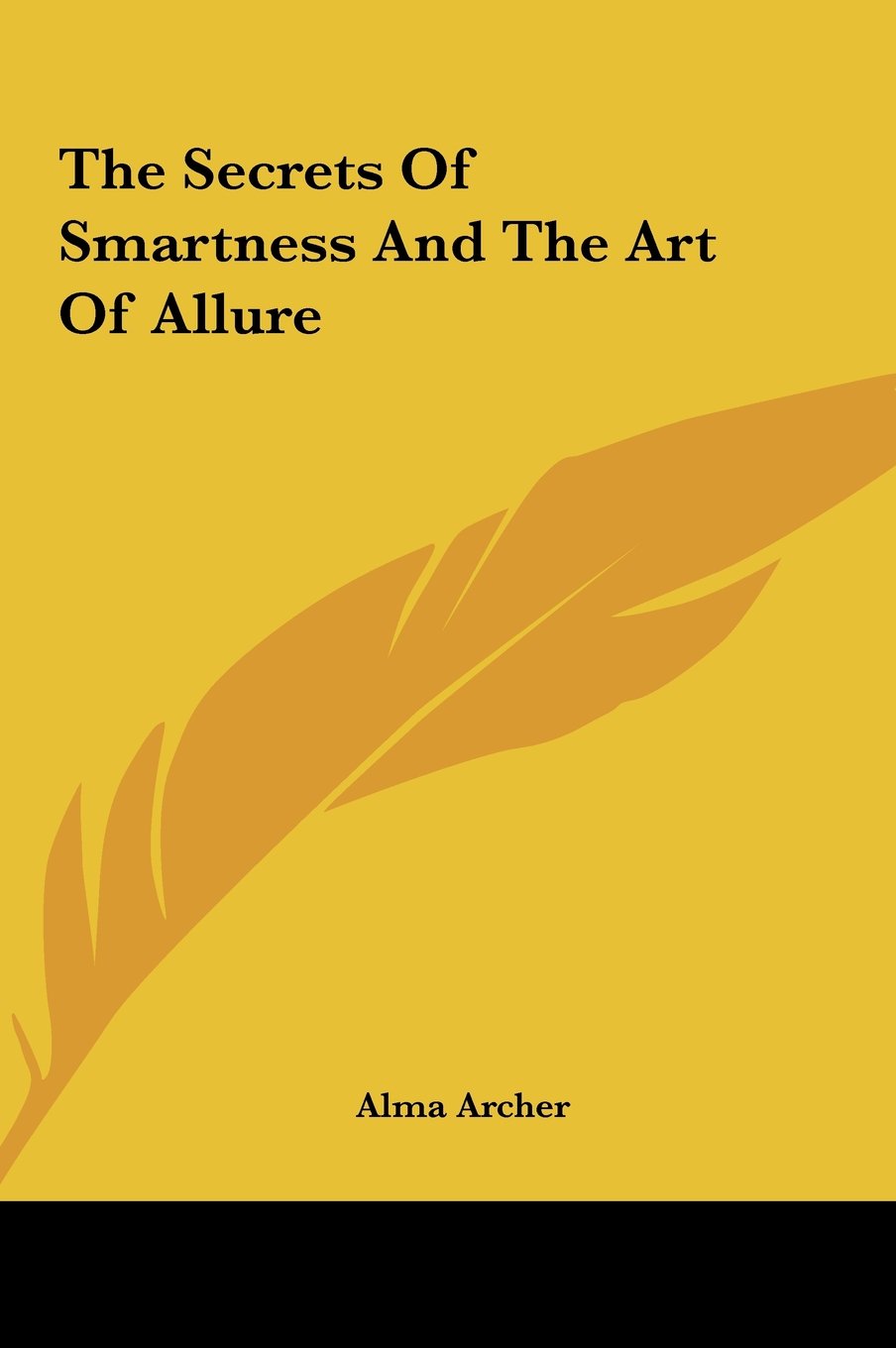 The Secrets Of Smartness And The Art Of Allure Books