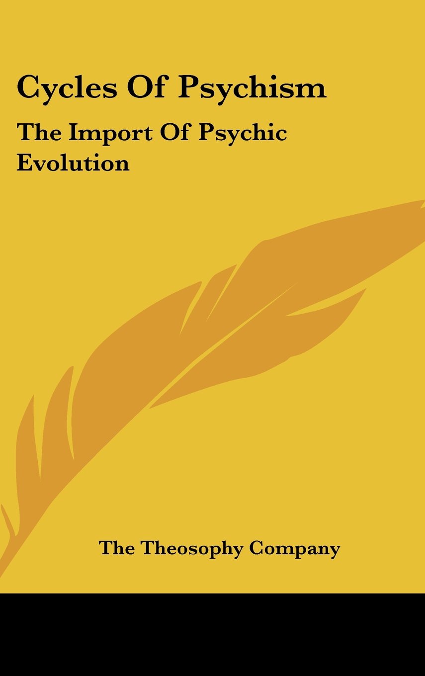 Cycles Of Psychism: The Import Of Psychic Evolution Books