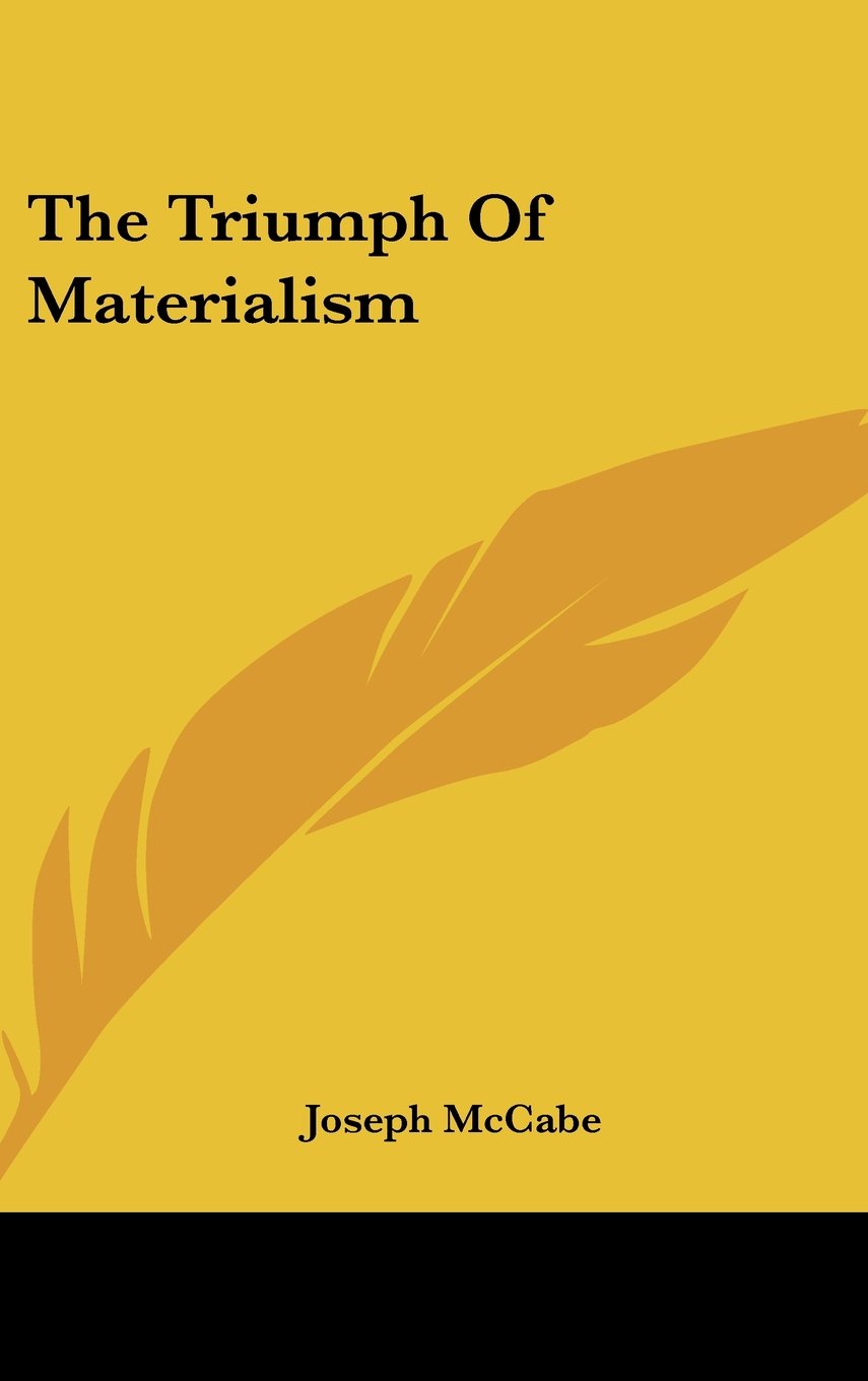 The Triumph Of Materialism Books