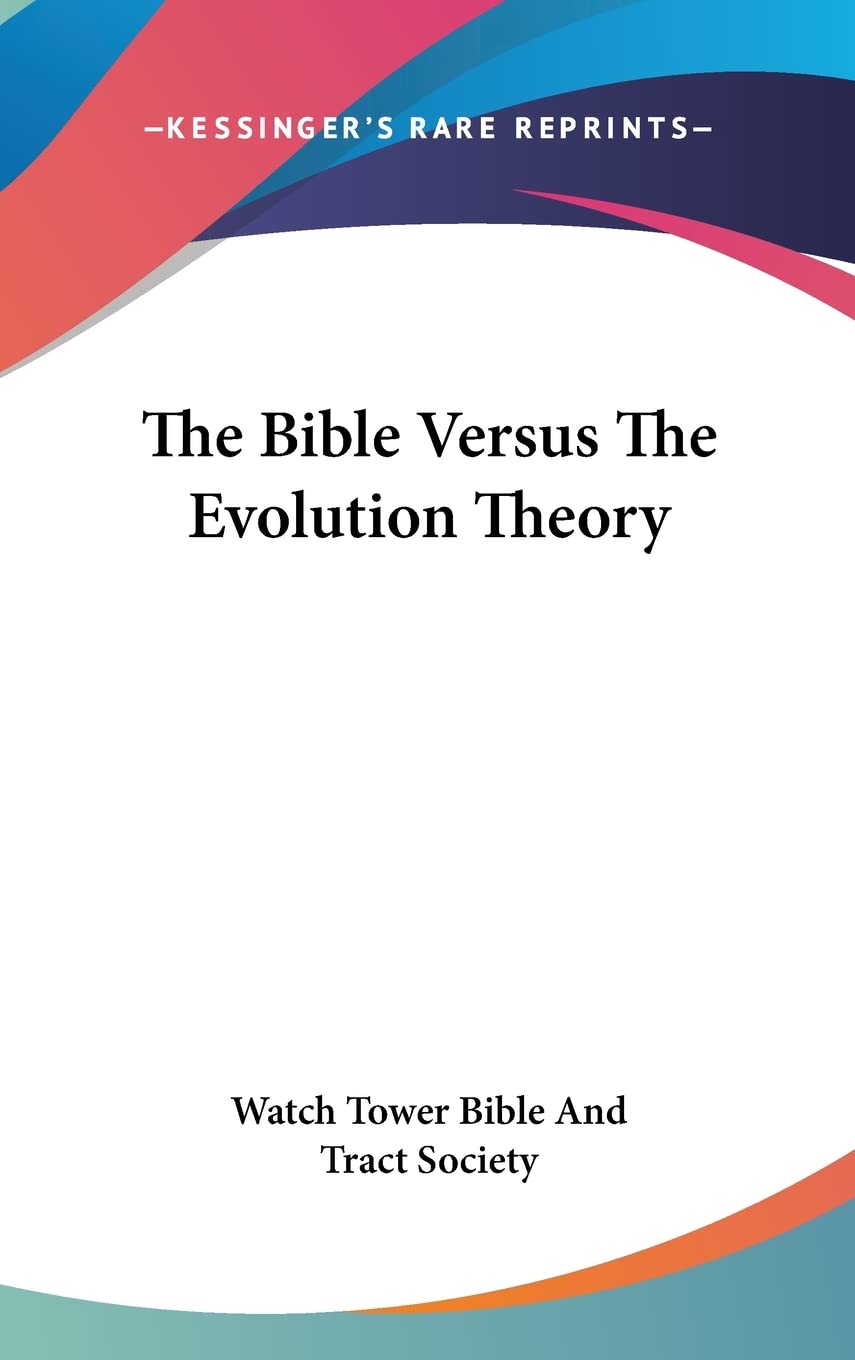 The Bible Versus The Evolution Theory Natural Sciences