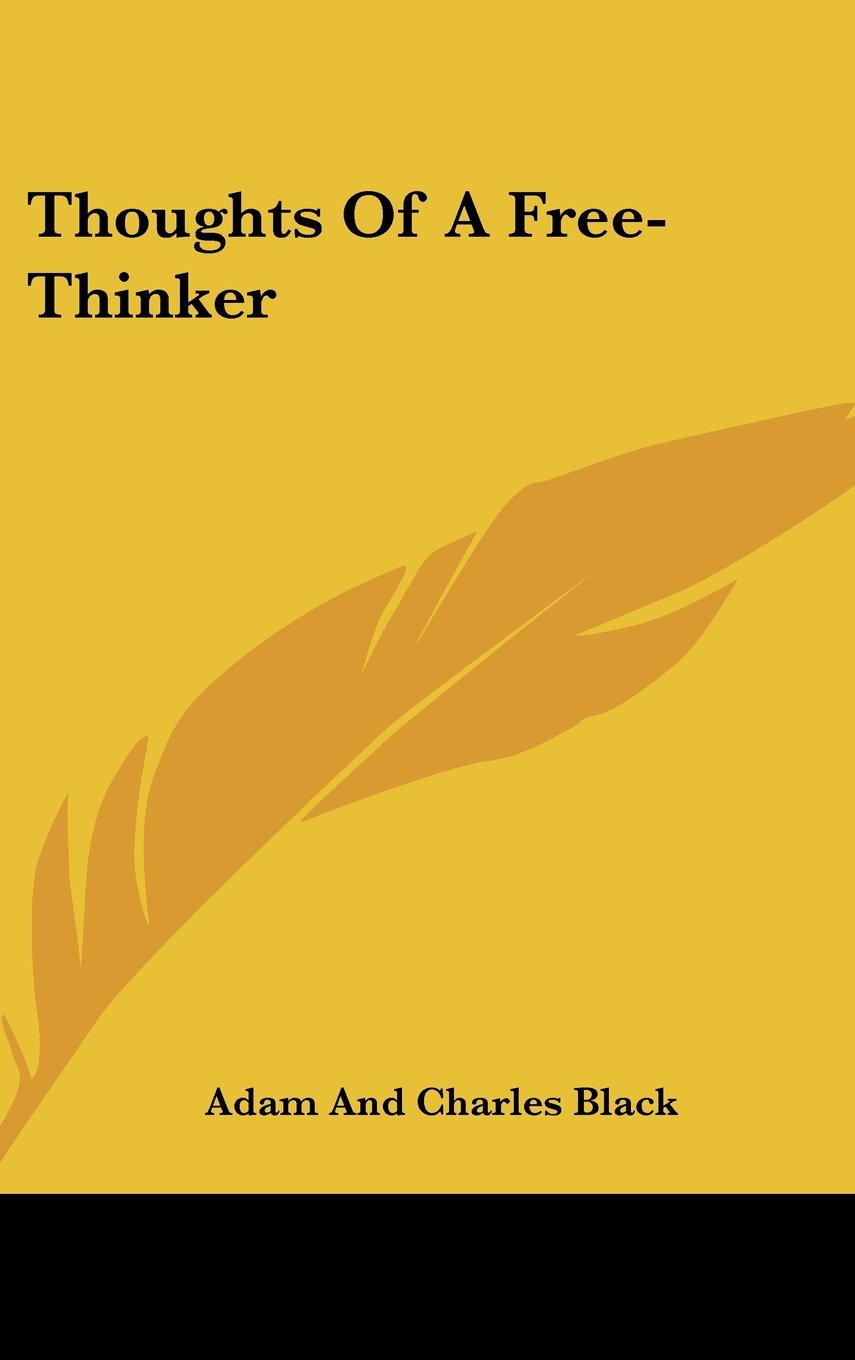 Thoughts Of A Free-Thinker Books
