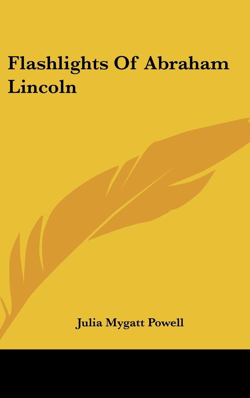 Flashlights Of Abraham Lincoln Books