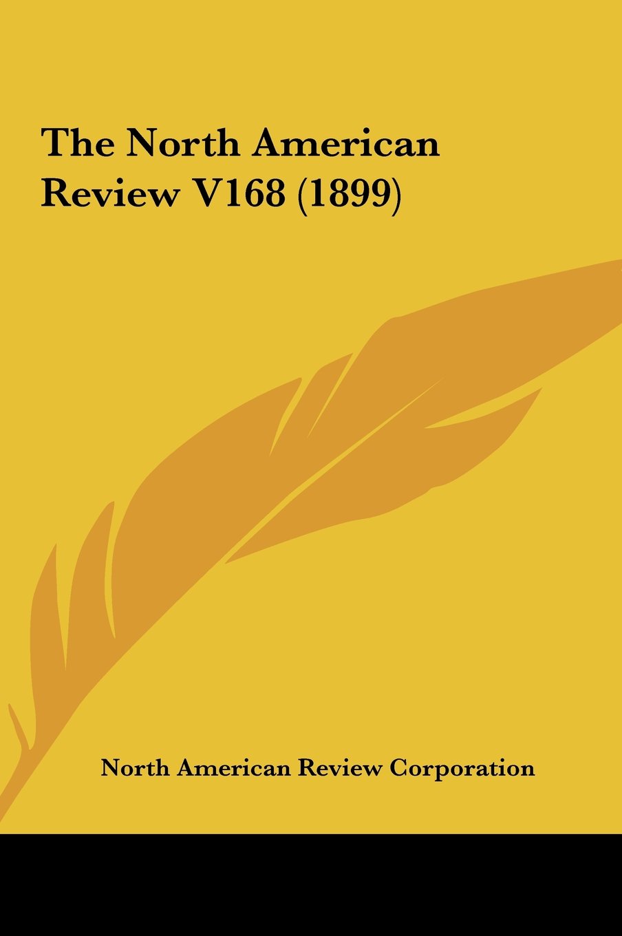 The North American Review V168 (1899) Books