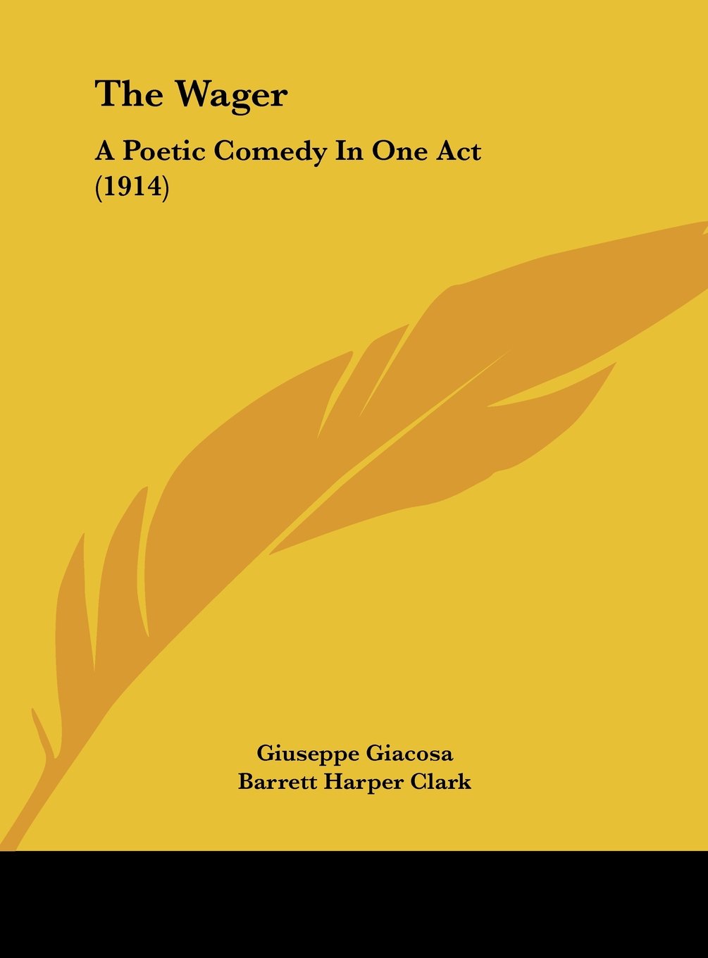 The Wager: A Poetic Comedy In One Act (1914) Contemporary literature