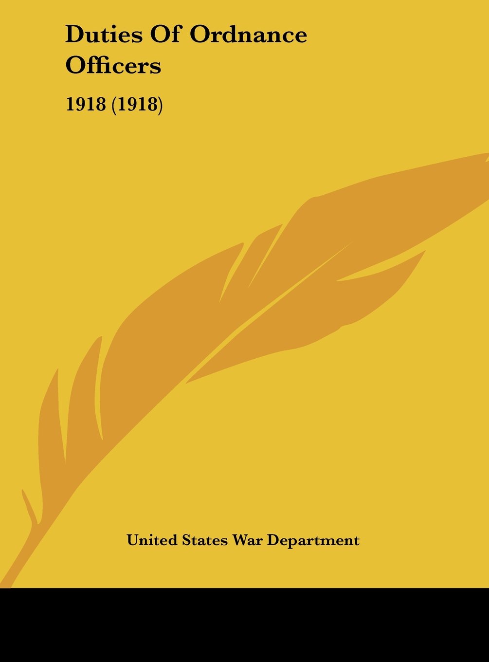Duties Of Ordnance Officers: 1918 (1918) Contemporary literature