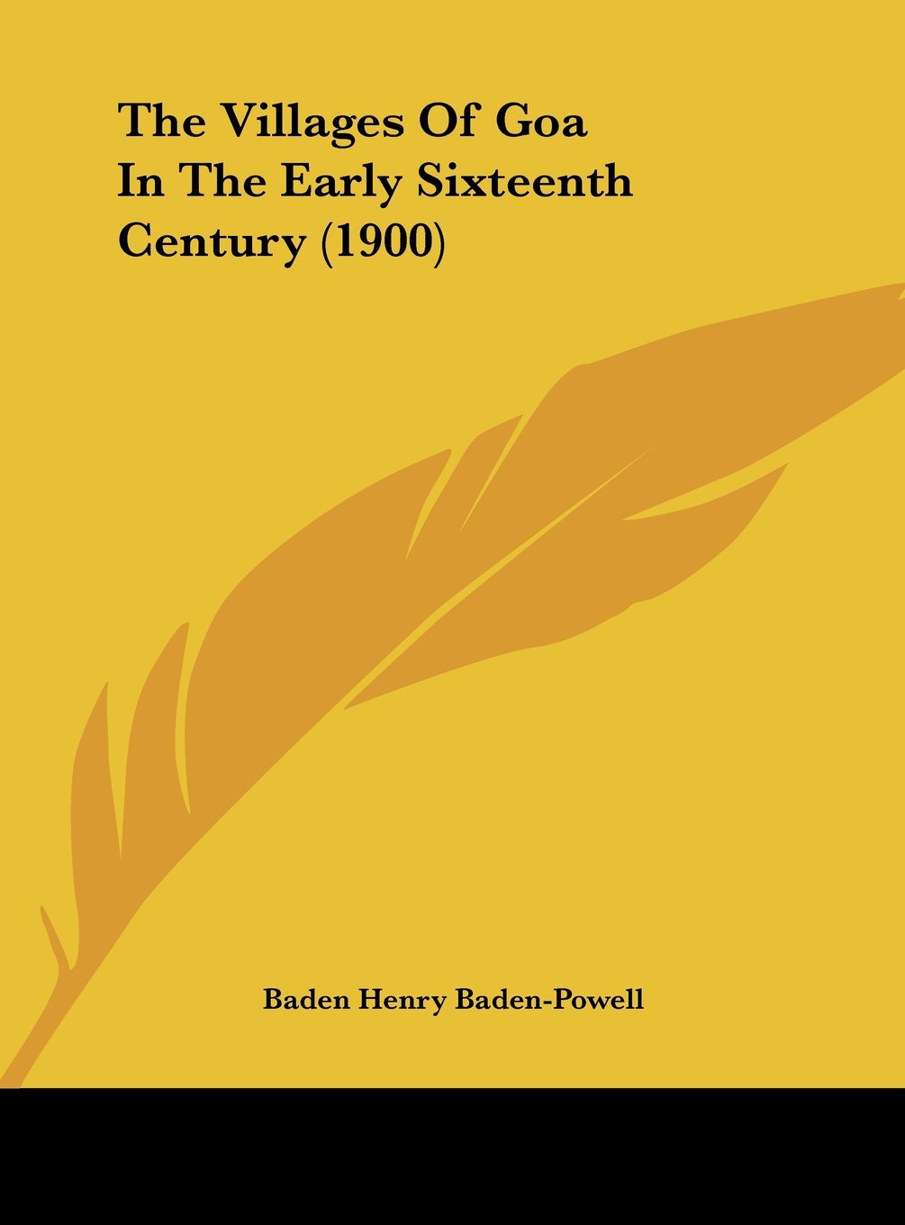 The Villages Of Goa In The Early Sixteenth Century (1900) Contemporary literature Books