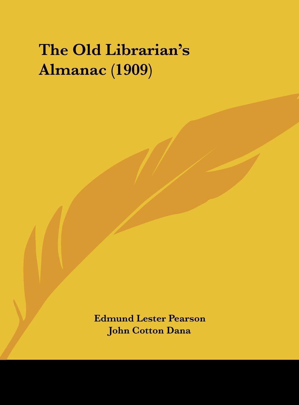 The Old Librarian's Almanac (1909) Contemporary literature