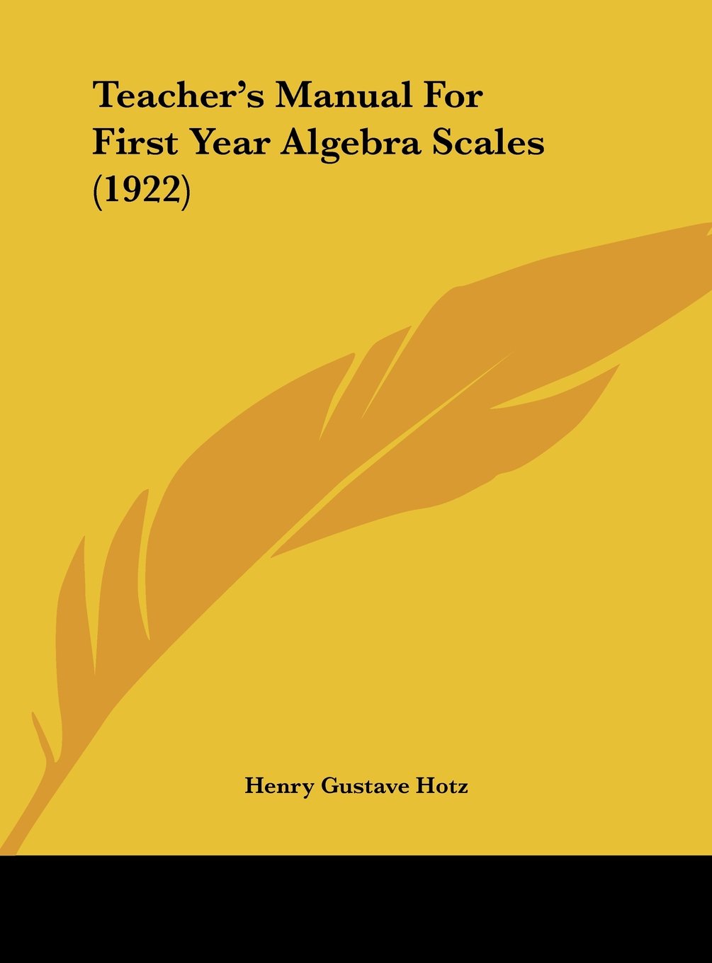 Teacher's Manual For First Year Algebra Scales (1922) Contemporary literature