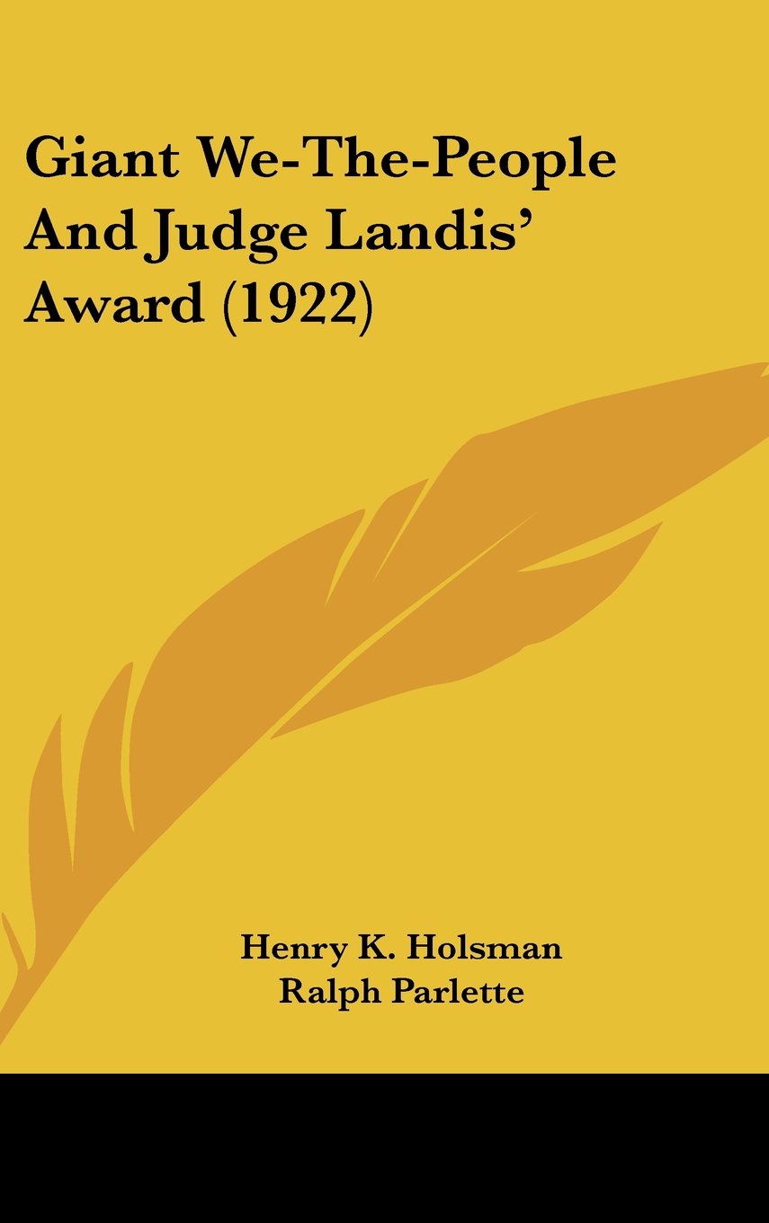 Giant We-The-People And Judge Landis' Award (1922) Books